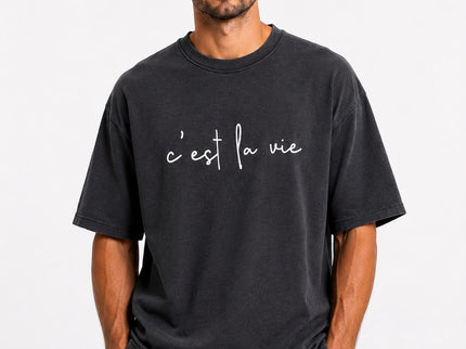 C’est La Vie Minimal Oversized Tee